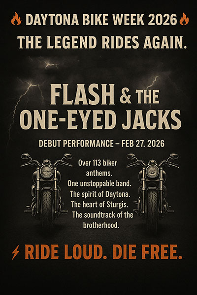 Flash & The One-Eyed Jacks — Daytona Bike Week 2026
